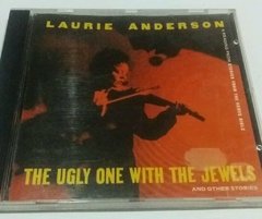 Laurie Anderson - The ugly one with the jewels and other sories