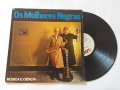 OS MULHERES NEGRAS - MÚSICA E CIENCIA