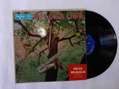 PETE RUGOLO - OUT ON A LIMB