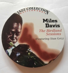 MILES DAVIS - THE BIRDLAND SESSIONS (NA LATA)