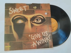 SWEET - GIVE US AWINK!