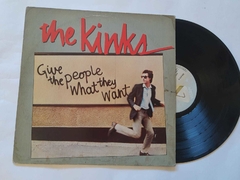 THE KINKS - GIVE THE PEOPLE WHAT THEY WHANT