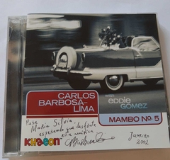CARLOS BARBOSA LIMA WITH EDDIE GOMEZ- MAMBO Nº5