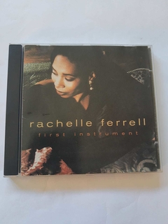 RACHELLE FERRELL - FIRST INSTRUMENT