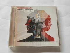 RICHARD ASHCROFT - HUMAN CONDITIONS