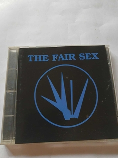 THE FAIR SEX -FINE WE ARE ALIVE