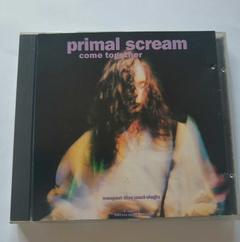 PRIMAL SCREAM - COME TOGETHER IMPORTADO