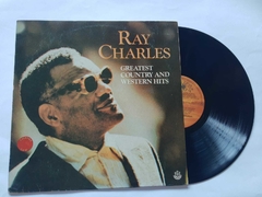 RAY CHARLES - GREATEST COUNTRY AND WESTERN HITS