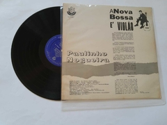 PAULINHO NOGUEIRA - A NOVA BOSSA É VIOLÃO - comprar online