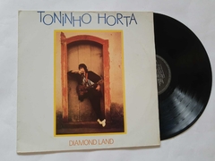 TONINHO HORTA - DIAMOND LAND