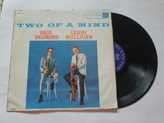 PAUL DESMOND E GERRY MULLIGAN - TWO OF A MIND