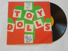 TOY DOLLS - DIG THAT GROOVE BABY