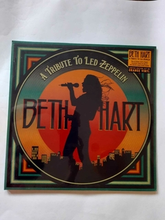 BETH HART - TRIBUTE TO LED ZEPPELIN (IMPORTADO, LACRADO, LARANJA)