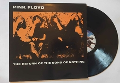 PINK FLOYD - THE RETURN OF THE SONS OF NOTHING (IMPORTADO BOOTLEG)