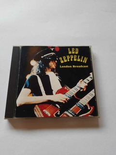 LED ZEPPELIN - LONDON BROADCAST (IMPORTADO)