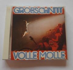 GROBSCHNITT - VOLLE MOLLE (IMPORTADO)