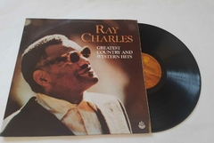 RAY CHARLES - GREATEST COUNTRY AND WESTERN HITS