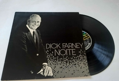 DICK FARNEY - NOITE