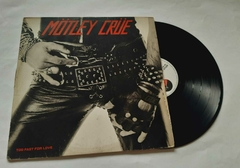 MOTLEY CRUE - TOO FAST FOR LOVE