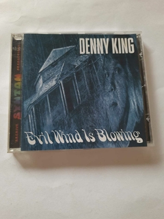 DENNY KING - EVIL WIND IS BLOWING (IMPORTADO)