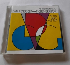 VAN DER GRAAF GENERATOR - AFTER THE FLOOD AT THE BBC 1968-1977 (IMPORTADO-DUPLO)