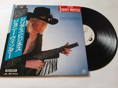 JOHNNY WINTER - SERIOUS BUSSINESS (JAPONES)