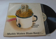 MUDDY WATERS BLUES BAND - THE WARSAW SESSION (IMPORTADO)