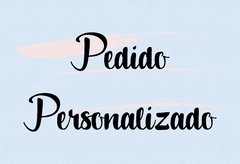 Pedido Personalizado