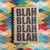 Caderno A5 - "BLAH BLAH BLAH" - comprar online