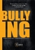 Bullying: Avaliação e Intervenção em Terapia Cognitivo-Comportamental