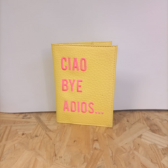 PORTAPASAPORTES Ciao Bye Adios - comprar online