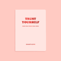 Diario Trust Yourself