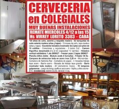 CERVECERIA en COLEGIALES - REMATE GASTRONOMICO el MIERCOLES 4/12/2019
