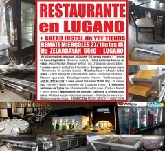 RESTO en LUGANO + ANEXO TIENDA YPF - REMATE GASTRONOMICO EL MIERCOLES 27/11/2019
