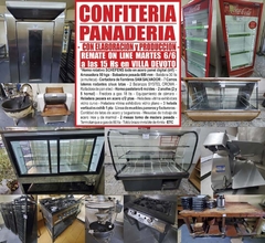 CONFITERA & PANADERIA – CON ELABORACION - REMATE EL MARTES 6/6/23
