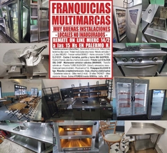 FRANQUICIAS MULTIMARCAS – LOCALES NO INAUGURADOS – REMATE EL MIERCOLES 14/2/24
