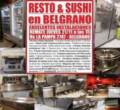 RESTO & SUSHI en BELGRANO REMATE GASTRONOMICO EL JUEVES 21/11/2019