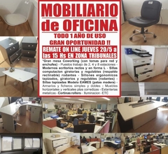 MOBILIARIO de OFICINA – TODO 1 AÑO de USO - REMATE EL JUEVES 20/5/2021
