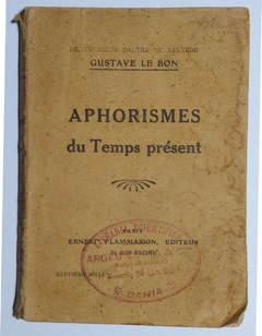 Aphorismes du Temps présent (Usado, 1919)