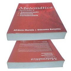 Matemática Aplicada À Administração Economia E Contabilidade - loja online