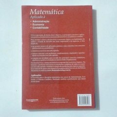 Matemática Aplicada À Administração Economia E Contabilidade - Utilicario Livros e Utilidades