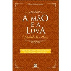 A Mão e A Luva - Clássicos da Literatura - Texto Integral