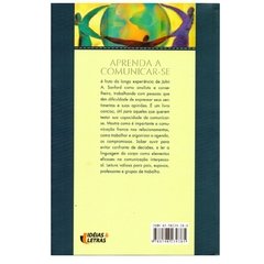 APRENDA A COMUNICAR-SE - JOHN A. STANFORD - IDÉIAS & LETRAS