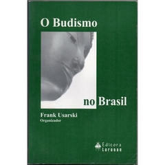 O Budismo no Brasil (Usado, 2002)