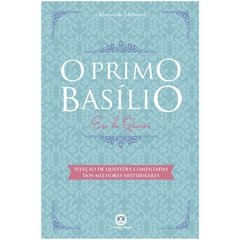 O Primo Basílio - Clássicos da Literatura - Texto Integral