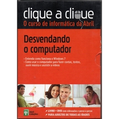 Clique a Clique 02 - Desvendando o Computador  (Usado, 2011)