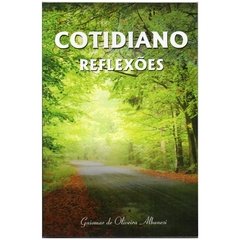 Cotidiano, Reflexões - Guiomar Albanesi (seminovo, 2011)