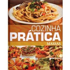 Cozinha Prática - Massas