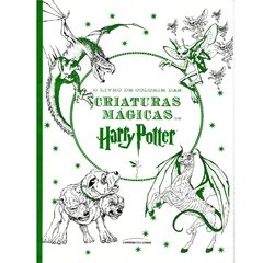 O Livro de Colorir das Criaturas Mágicas de Harry Potter