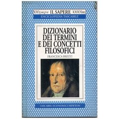 Dizionario Dei Termini e Dei Concetti Filosofici (usado, 1995)